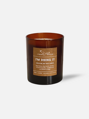 I'm Doing It Soy Wax Candle